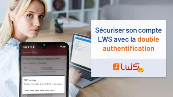 miniature-securiser-son-compte-lws-avec-la-double-authentification-2-fa