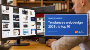 Tendances webdesign 2025 le top 10
