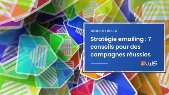 miniature-7-conseils-pour-reussir-votre-strategie-emailing