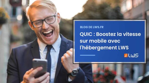miniature-vitesse-mobile-inegalable-quic-sur-lhebergement-lws