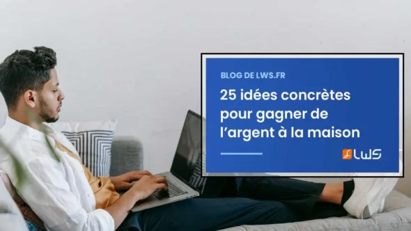 miniature-idees-pour-gagner-de-largent-a-la-maison
