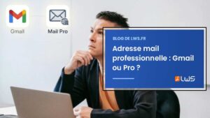 Adresse mail professionnelle entreprise Gmail ou Pro